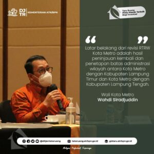 Walikota Metro Ikuti Rakor Lintas Sektor Terkait Revisi RTRW