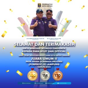 Metro jadi Runner Up Porprov Lampung, Wahdi: Buah Cinta Kita Kepada Kota Metro
