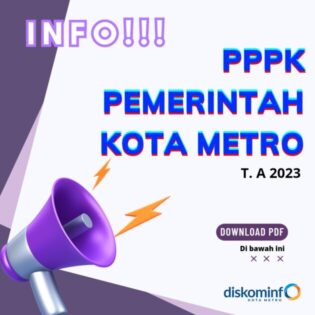 PENGUMUMAN! SELEKSI CALON PPPK KOTA METRO T.A 2023